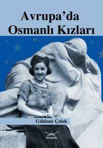 Avrupa'da Osmanlı Kızları