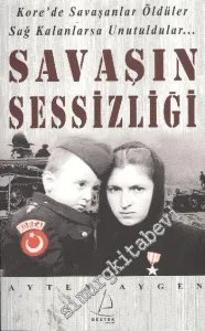 Savaşın Sessizliği: Kore'de Savaşanlar Öldüler Sağ Kalanlarsa Unutuldular... -