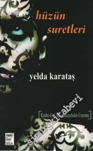 Hüzün Suretleri -