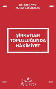 Şirketler Topluluğunda Hâkimiyet