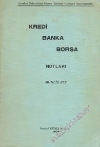 Kredi, Banka, Borsa Notları -        1934