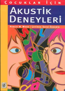 Çocuklar İçin Akustik Deneyleri (8+ Yaş)