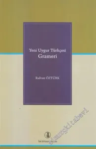 Yeni Uygur Türkçesi Grameri -        2020