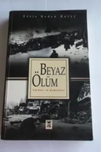 Beyaz Ölüm Türkler ve Ermeniler