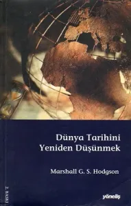 Dünya Tarihini Yeniden Düşünmek