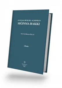 Anayasa Hukuku Açısından Sığınma Hakkı