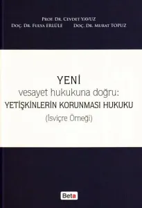 Yetişkinlerin Korunması Hukuku (İsviçre Örneği)