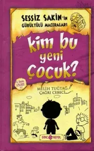 Sessiz Sakin'in Gürültülü Maceraları 4 - Kim Bu Yeni Çocuk?