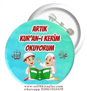 Rozet 01 - Artık Kur'an-ı Kerim Okuyorum