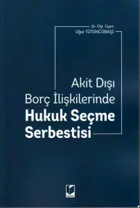Hukuk Seçme Serbestisi