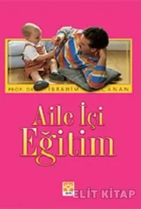 Aile İçi Eğitim Aile İçi Eğitim