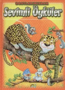 Dostlarımızdan Sevimli Öyküler -1