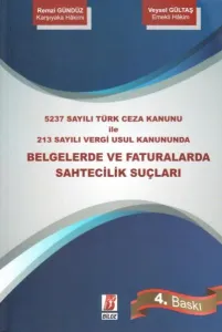 Belgelerde Ve Faturalarda Sahtecilik Suçları
