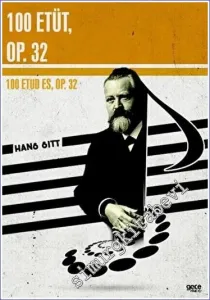 100 Etüt, Op. 32 = 100 Etudes, Op. 32 -         2023