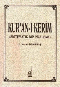 Kur'an'ı Kerim (Sistematik Bir İnceleme)