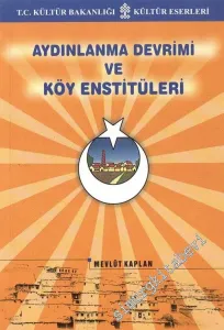 Aydınlanma Devrimi ve Köy Enstitüleri -        2002