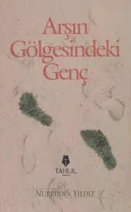Arş'ın Gölgesindeki Genç