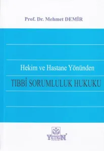 Tıbbi Sorumluluk Hukuku