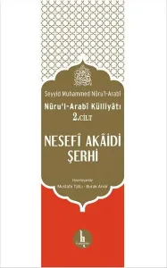Nesefi Akaidi Şerhi Nüru'l Arabi Külliyatı 2. Cilt