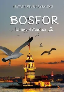 Bosfor 2;İstanbul Martısı