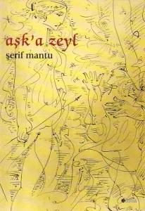 Aşk'a Zeyl