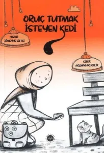 Oruç Tutmak İsteyen Kedi
