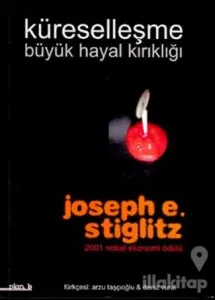 Küreselleşme Büyük Hayal Kırıklığı