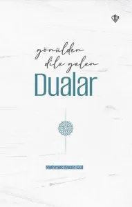 Gönülden Dile Gelen Dualar