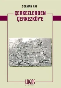 Çerkezlerden Çerkezköye