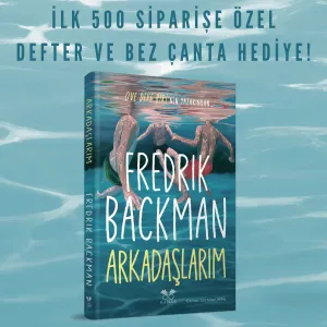 Arkadaşlarım - Defter ve bez çanta hediye!