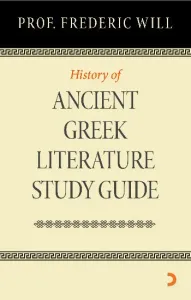 History of Ancient Greek Literature Study Guide