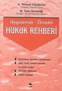 Uygulamalı - Örnekli Hukuk Rehberi