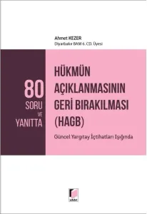 Hükmün Açıklanmasının Geri Bırakılması (HAGB)