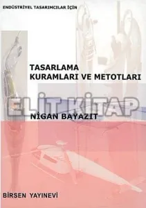 Tasarlama Kuramları ve Metotları