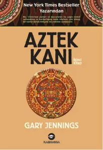 Aztek Kanı: İkinci Kitap