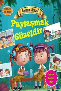 Paylaşım Hikayesi - Paylaşmak Güzeldir