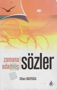 Zamana Adanmış Sözler