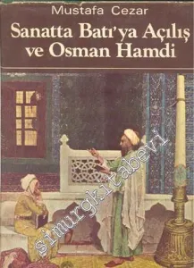 Sanatta Batıya Açılış ve Osman Hamdi -        1971