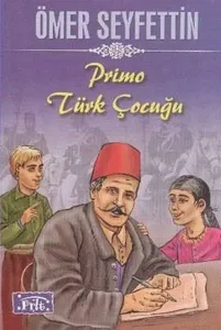 PRİMO TÜRK ÇOCUĞU