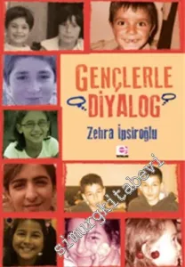 Gençlerle Diyalog: Denemeler, İncelemeler ve Söyleşiler -         2013
