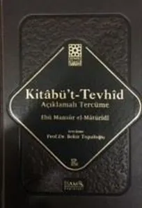 Kitabü't-Tevhid - Açıklamalı Tercüme
