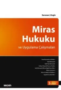 Miras Hukuku ve Uygulama Çalışmaları