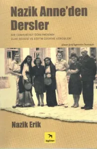 Nazik Anne’den Dersler