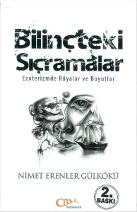 Bilinçteki Sıçramalar; Ezoterizmde Rüyalar ve Boyutlar