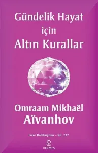 Gündelik Hayat İçin Altın Kurallar