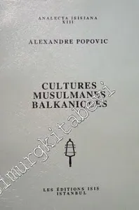 Culture Musulmane Balkanique -         1994