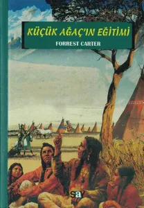 Küçük Ağaç'ın Eğitimi