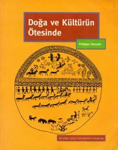 Doğa ve Kültürün Ötesinde
