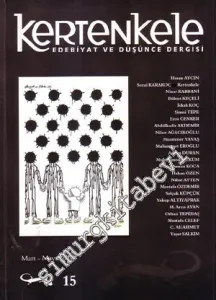 Kertenkele: Edebiyat ve Düşünce Dergisi  - Mart - Mayıs 2009; Sayı: 15