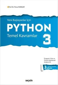Yeni Başlayanlar için Python 3; Temel Kavramlar